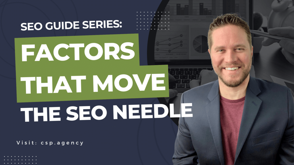 CSP marketing manager, Andrew Norris, on the most important seo factors to focus on